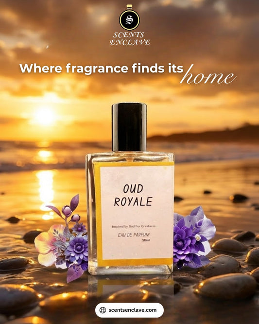 Oud Royale – Inspired by Oud for Greatness | A Powerful Oud Perfume for Pakistan
